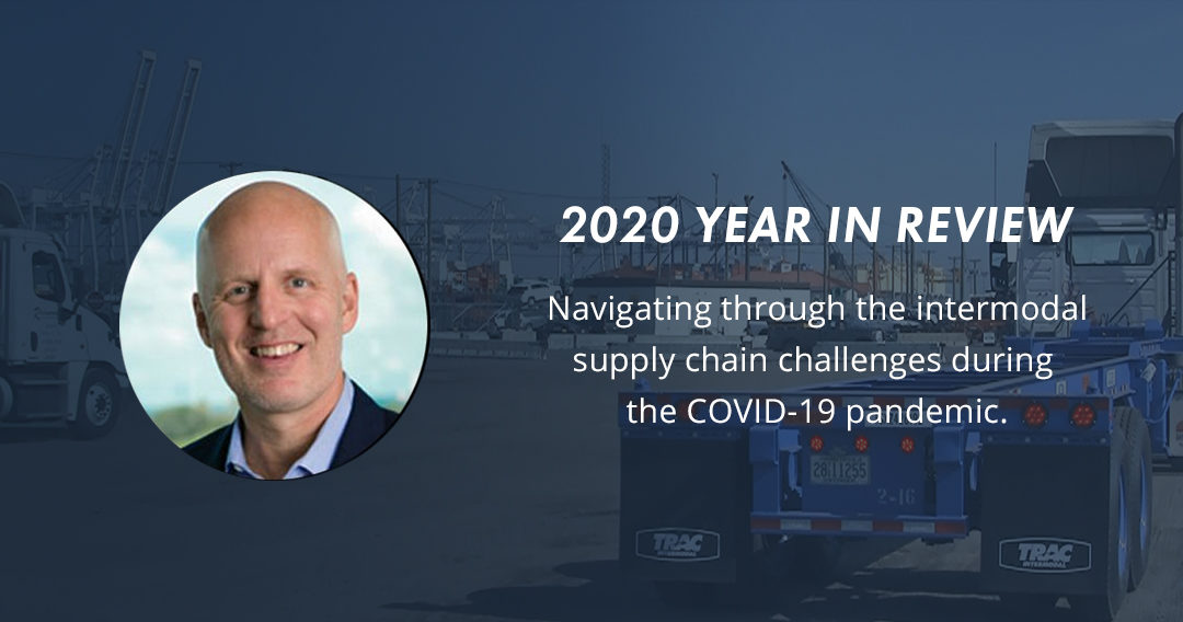 TRAC Intermodal: 2020 Year in Review