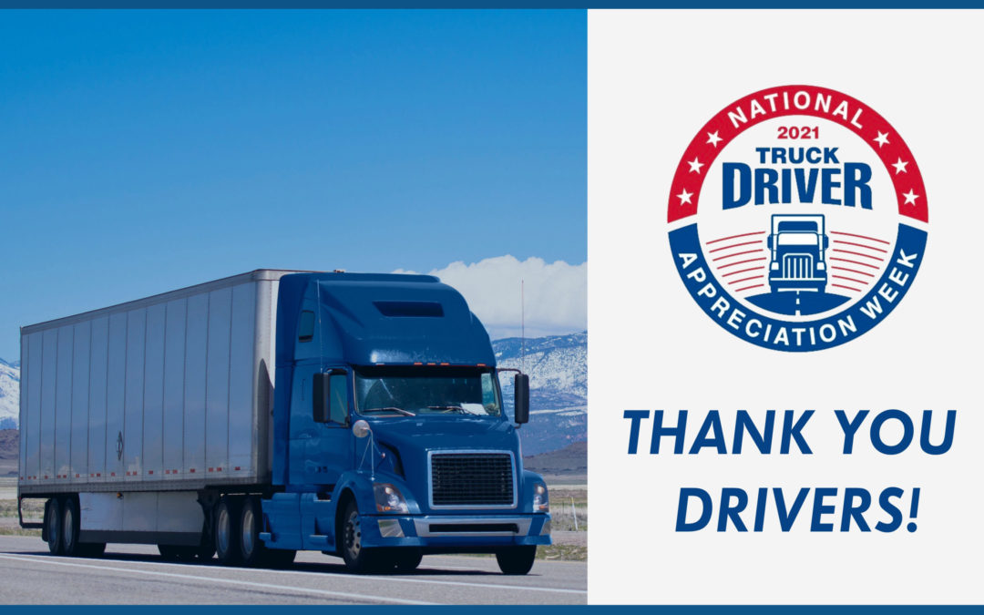 Focused on Quality. Driven by Innovation. Join TRAC in Celebrating National Truck Driver Appreciation Week